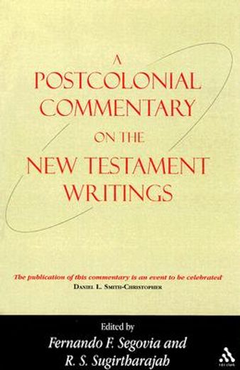 A Postcolonial Commentary on the New Testament Writings (en Inglés)