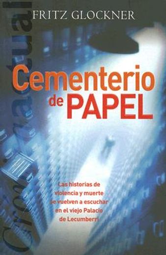 cementerio de papel (in Spanish)