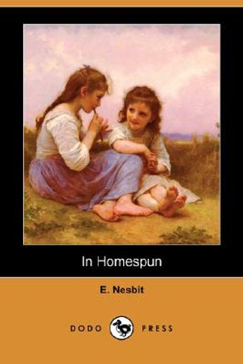 in homespun (dodo press)