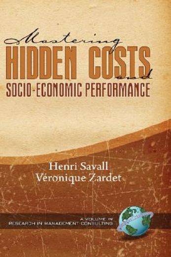 mastering hidden costs and socio-economic performance