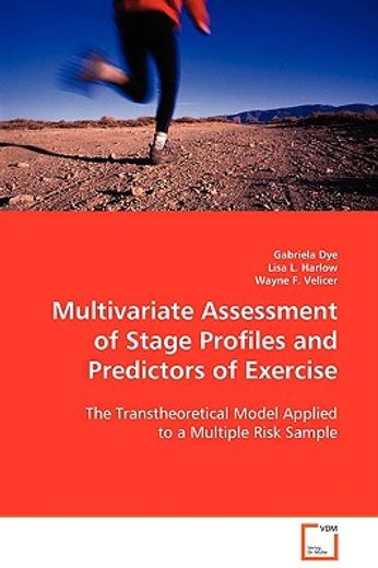 multivariate assessment of stage profiles and predictors of exercise