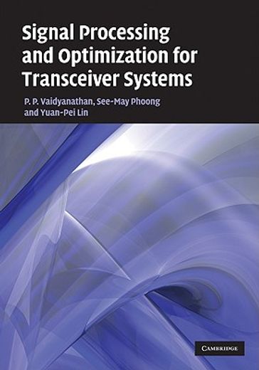 signal processing and optimization for transceiver systems (en Inglés)