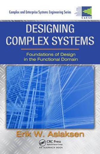 designing complex systems,foundations of design in the functional domain
