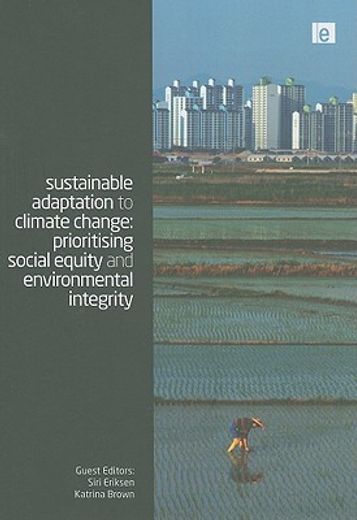 Sustainable Adaptation to Climate Change: Prioritising Social Equity and Environmental Integrity (en Inglés)