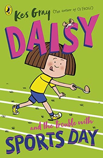 Daisy and the Trouble with Sports Day (in English)