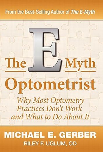 the e-myth optometrist (en Inglés)
