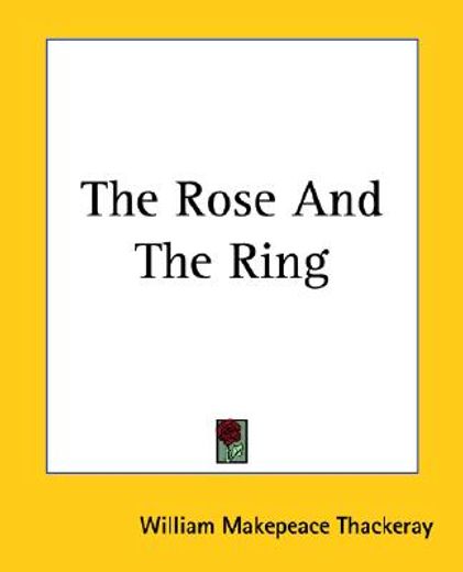 the rose and the ring