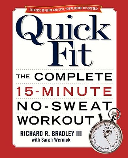 quick fit,the complete 15-minute no-sweat workout