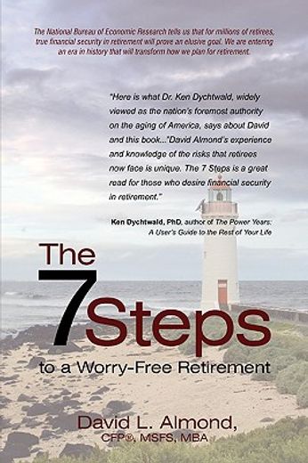 the 7 steps to a worry-free retirement: a must read for young and elder retirees and the children th