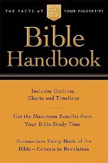 pocket bible handbook: nelson ` s pocket reference series (en Inglés)