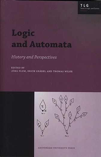 Logic and Automata: History and Perspectives