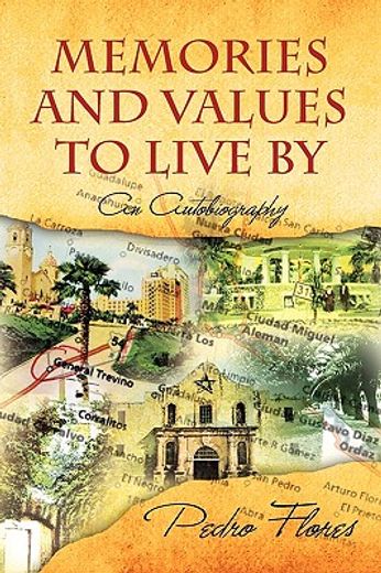 memories and values to live by,an autobiography