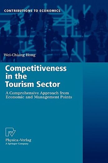 competitiveness in the tourism sector,a comprehensive approach from economic and management points