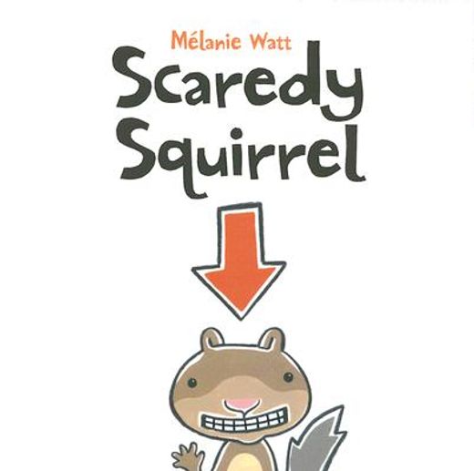 scaredy squirrel (en Inglés)