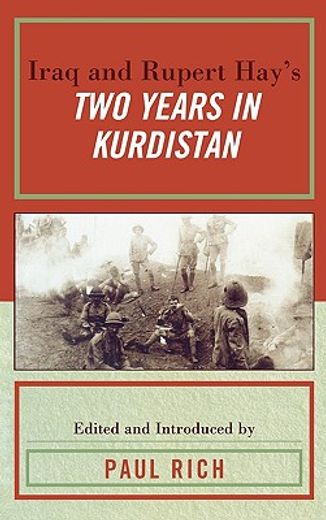 iraq and rupert hay´s two years in kurdistan