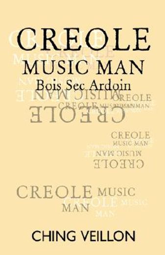 creole music man,bois sec ardoin