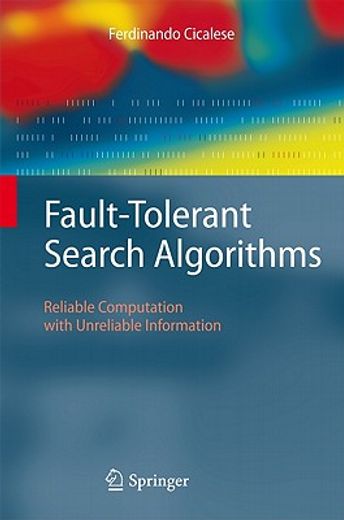 fault-tolerant search algorithms,reliable computation with unreliable information