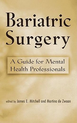 bariatric surgery,a guide for mental health professionals