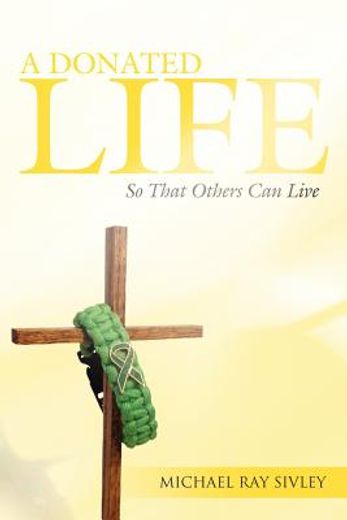 a donated life (en Inglés)