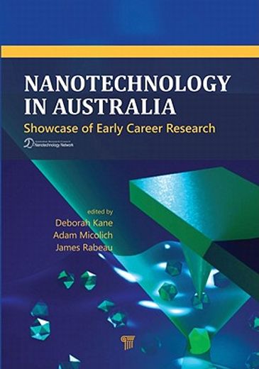 Nanotechnology in Australia: Showcase of Early Career Research (en Inglés)