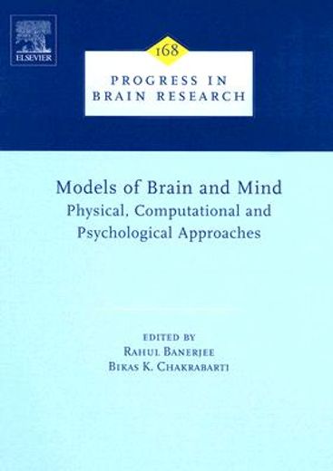 models of brain and mind,physical, computational and psychological approaches