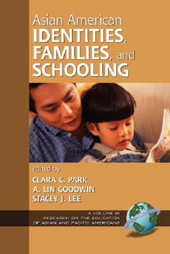 asian american identities, families, and schooling