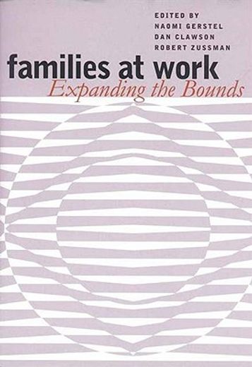 families at work,expanding the boundaries