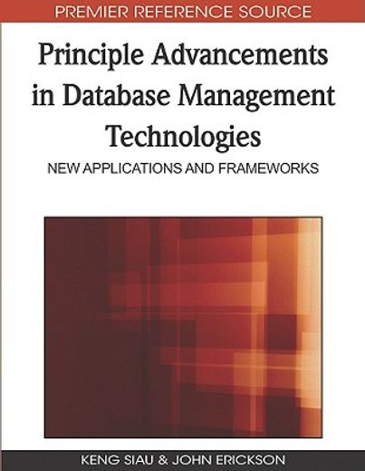 principle advancements in database management technologies,new applications and frameworks