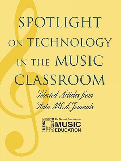spotlight on technology in the music classroom