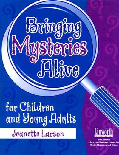 bringing mysteries alive for children and young adults