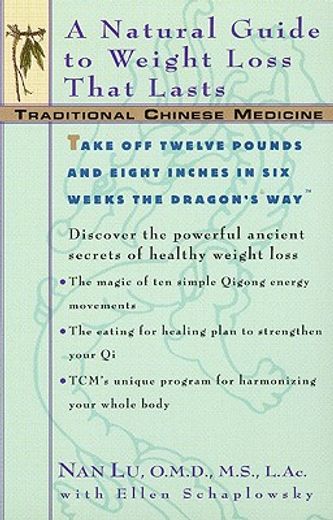 traditional chinese medicine,a natural guide to weight loss that lasts