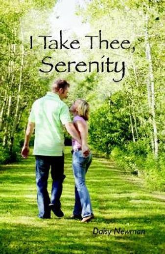 i take thee serenity (in English)
