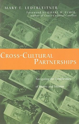 cross-cultural partnerships,navigating the complexities of money and mission