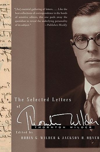 the selected letters of thornton wilder (in English)