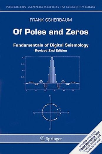 of poles and zeros,fundamentals of digital seismology