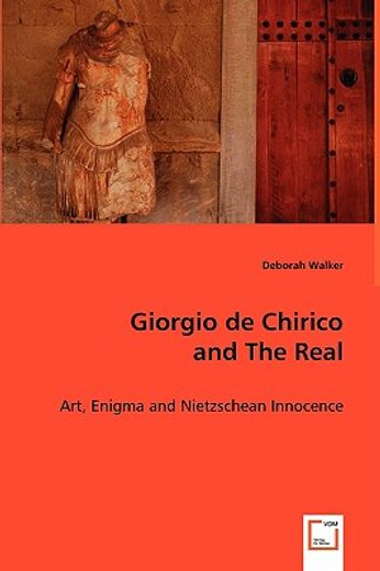 giorgio de chirico and the real