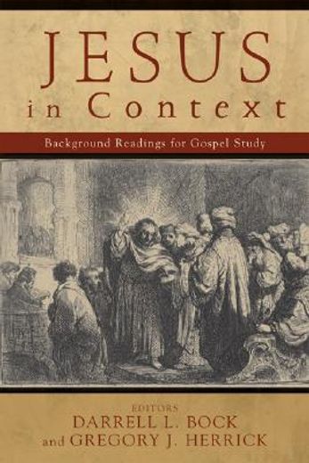 jesus in context,background readings for gospel study