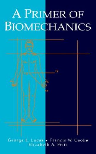a primer of biomechanics, 314pp, 1998