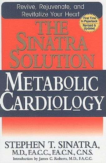 the sinatra solution: metabolic cardiology (in English)