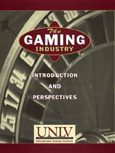 the gaming industry,introduction and perspectives