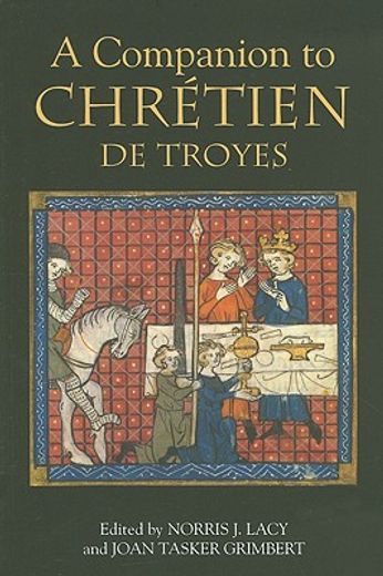 a companion to chretien de troyes (en Inglés)