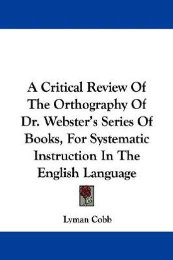 a critical review of the orthography of