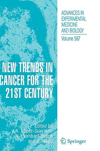 new trends in cancer for the 21st century
