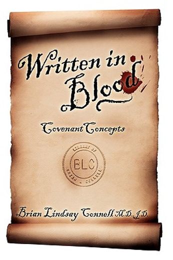 written in blood: covenant concepts