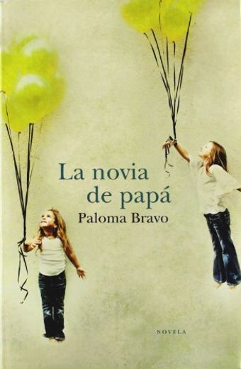 La Novia de Papa (in Spanish)