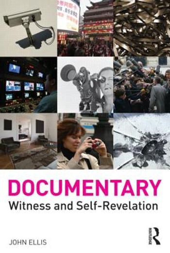 documentary,witness and self-revelation