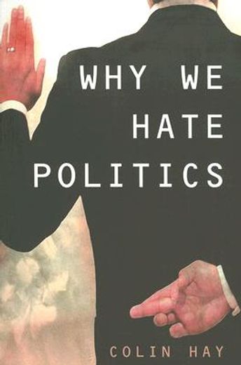 why we hate politics