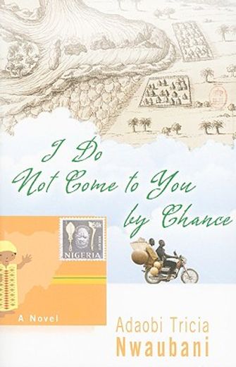 i do not come to you by chance (en Inglés)