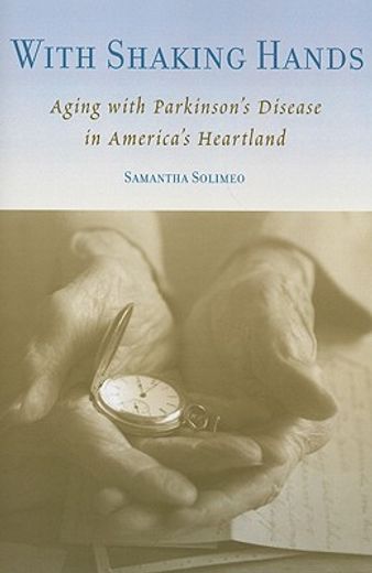 with shaking hands,aging with parkinson´s disease in america´s heartland