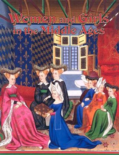 women and girls in the middle ages